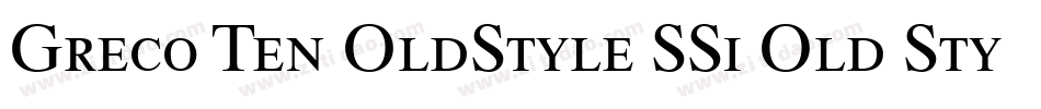 Greco Ten OldStyle SSi Old Style Figures字体转换